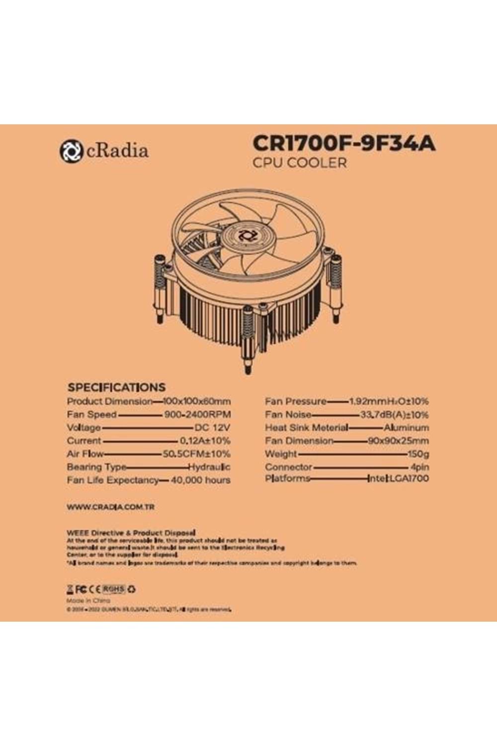 CRADIA CR-1700F-9F34A LGA 1700 kit destekli, 100x100x25mm