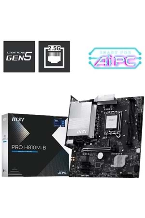 Anakart Msi Pro H810M-B Ddr5 6400Mhz (Oc) M.2 Matx 1851p