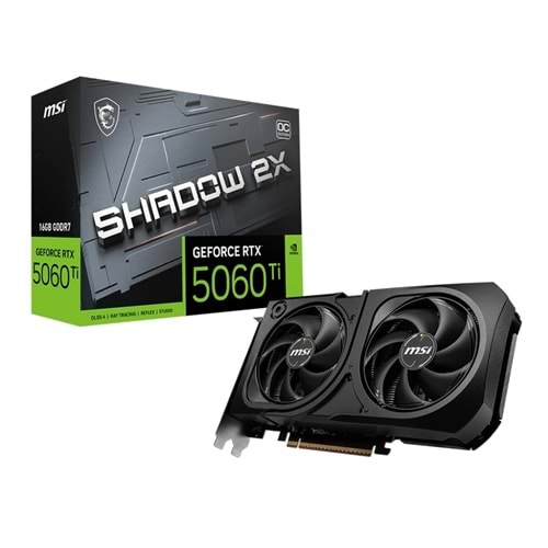 Ekran Kartı Msi RTX5060Ti 16GB Shadow 2X OC Plus GDDR7 128Bit DX12